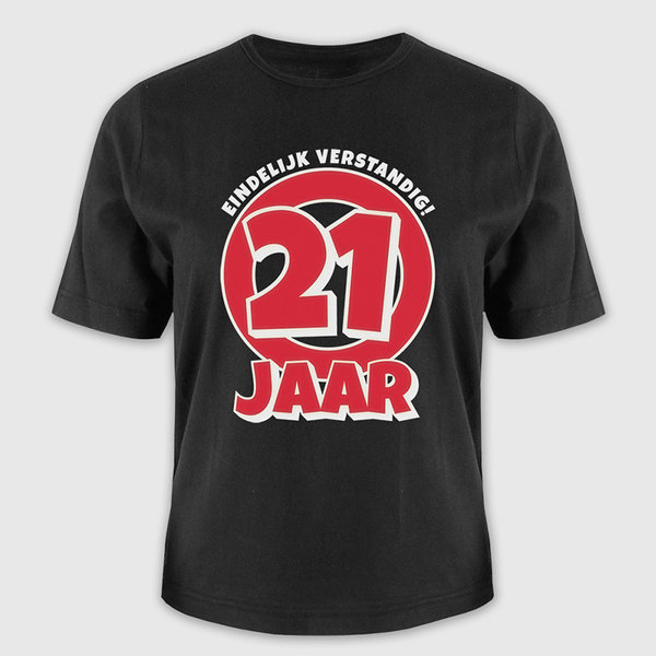 Cadeau T-shirt – 21 Jaar