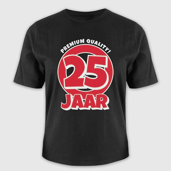 Cadeau T-shirt – 25 Jaar